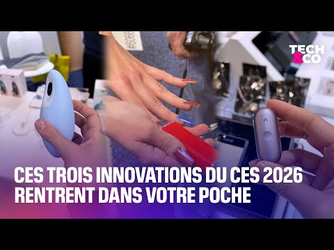 Ces trois innovations du CES 2026 rentrent dans votre poche