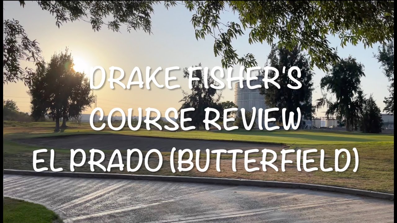 Full Course Review (El Prado - Butterfield Stage)