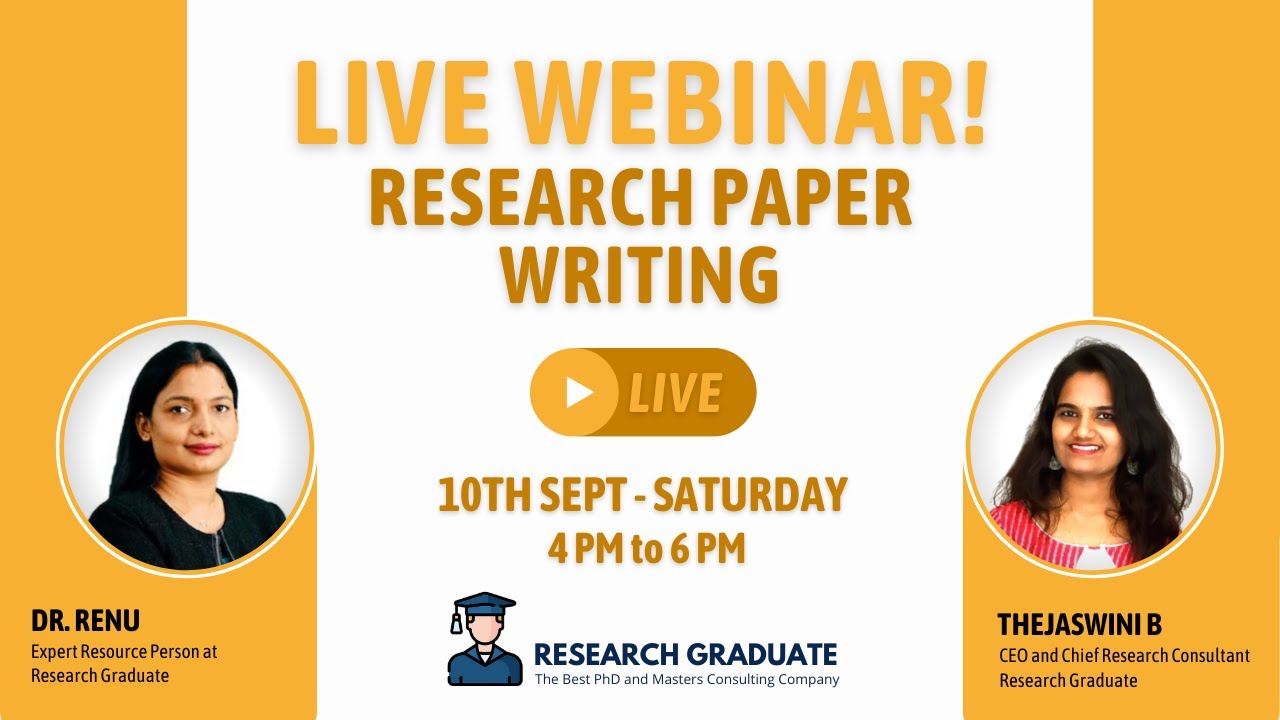 Live Webinar on Basic to Advanced Guide on Research Paper Writing ...