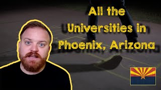 Here is a list of all the Universities in Phoenix, Arizona
