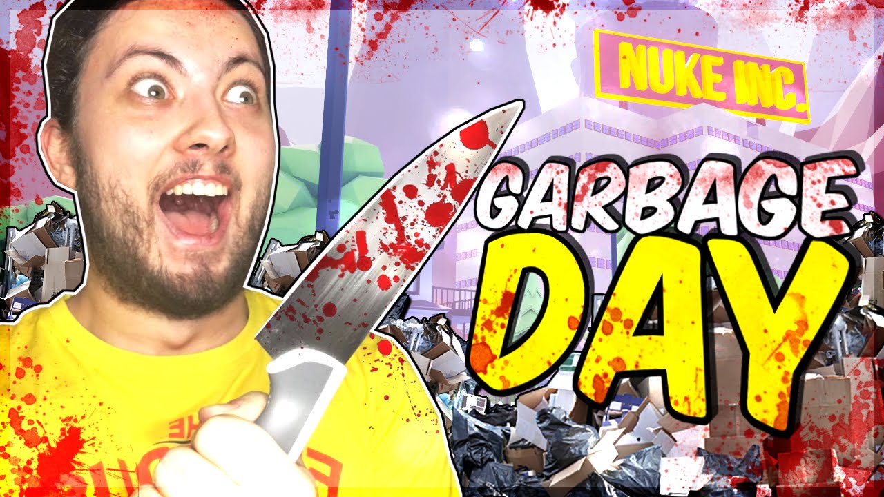NADCHODZI DZIEŃ ZEMSTY !? | Garbage Day /w karolek