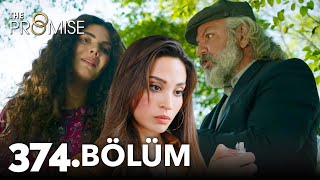 Yemin 374. Bölüm | The Promise Season 4 Episode 374