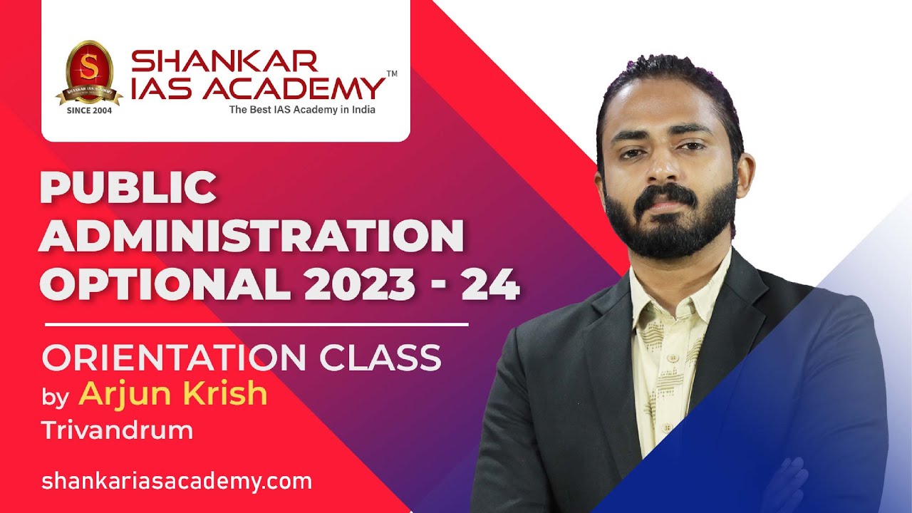 upsc-public-administration-optional-arjun-krish-shankar-ias-academy