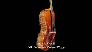 Antonio Vivaldi - Cello Concerto in C major RV 399