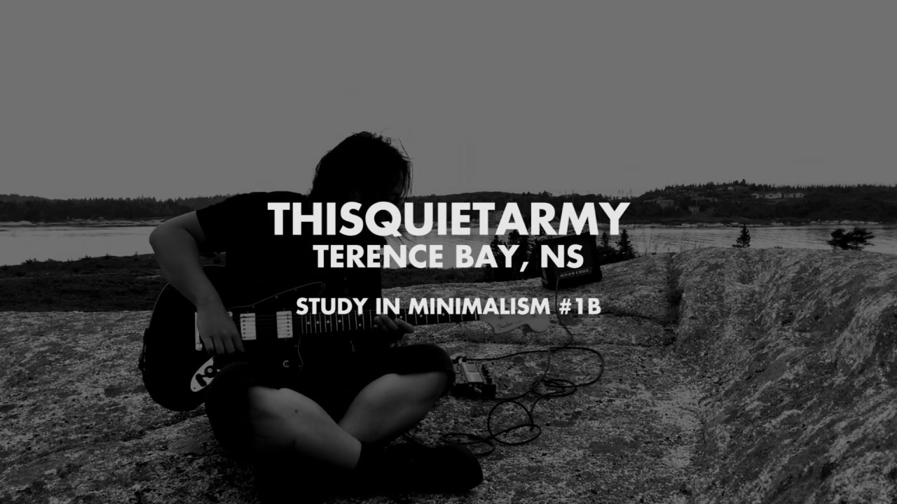thisquietarmy -  Droning to the Atlantic Ocean / A Study in Minimalism - Terence Bay, NS