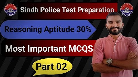 Sindh Police Test Preparation | Reasoning Aptitude | Part 02 | Most Important Questions
