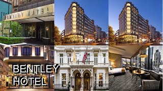 Bentley Hotel
