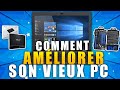 Comment ameliorer votre vieux pc fixe ou portable 