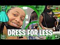 DRESS FOR LESS