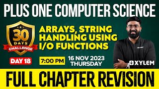 Celebrity Plus One - Computer Science - Arrays, String Handling Using I/O Functions | Xylem Plus One Profile