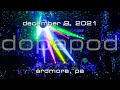 Dopapod: 2021-12-09 - Ardmore Music Hall; Ardmore, PA (Complete Show) [4K]