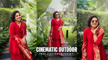 Outdoor preset | Free lightroom preset | Lightroom photo editing | Free lightroom outdoor preset |