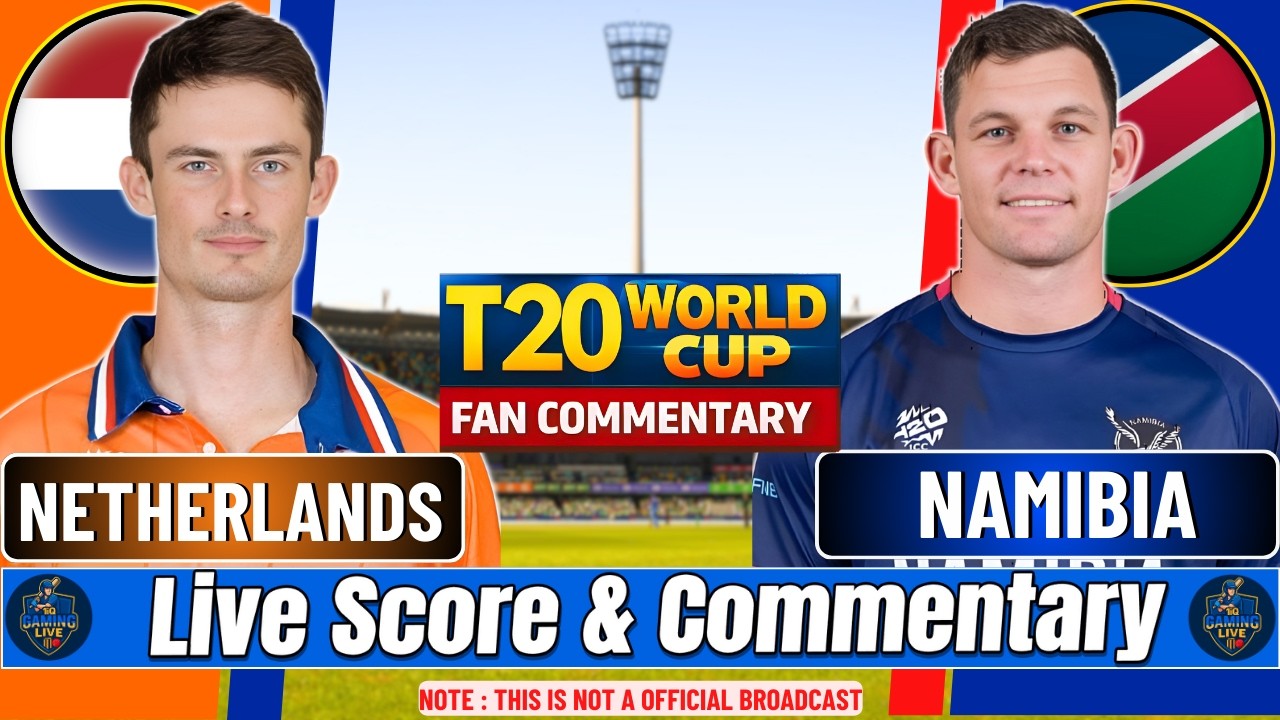 Netherlands vs Namibia | T20 World Cup NED Vs NAM  | Cricket Live Score & Commentary
