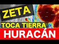 El HURACÁN ZETA entra en Yucatán al norte de Tulum con vientos de 129 km/h