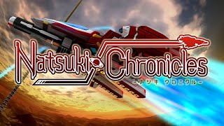 Natsuki Chronicles - Launch Trailer