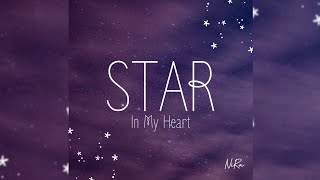 NiRa - Star In My Heart