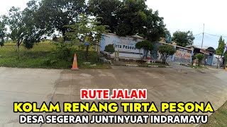 Motovlog Rute Menuju Kolam Renang Tirta Pesona Desa Segeran Juntinyuat Indramayu