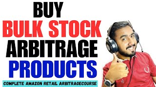 Buy Bulk Stock and Products For Amazon Retail Arbitrage | What to do Before Buying For Arbitrage screenshot 2