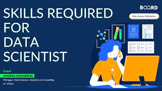 Skills required for Data Scientist | Data Science FAQ | board infinity screenshot 5