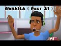 VICHEKESHO VYA BWAKILA Part 21
