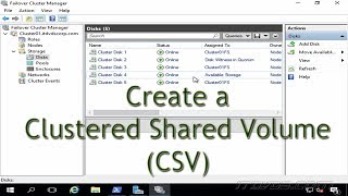 Famous How to Create a Clustered Shared Volume (CSV) in a Server 2016 Cluster Net Worth