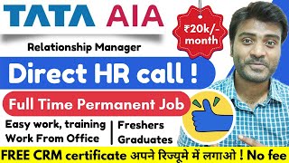 TATA AIA Latest Hiring 2022 | Bank Jobs | Freshers-Graduates | ₹20k/- pm | Full Time | Jobs A To Z