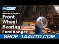How to Replace Front Wheel Bearing 1995-2011 Ford Ranger 2WD PART 2