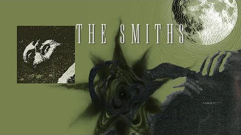 The Best of " THE SMITHS "  playlist