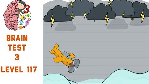 Brain Test 3 Level 117 She must fly through a storm Walkthrough