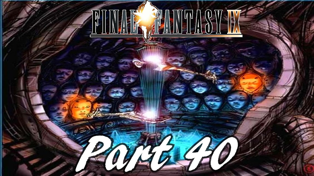 Final Fantasy IX HD Walkthrough Part 40 Oeilvert YouTube final-fantasy-ix-hd-walkthrough-part-40-oeilvert-youtube