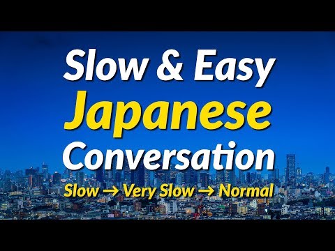 slow-&-easy-japanese-conversation-practice---learn-japanese