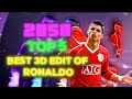 (2050) TOP 5 BEST 3D EDIT OF RONALDO 