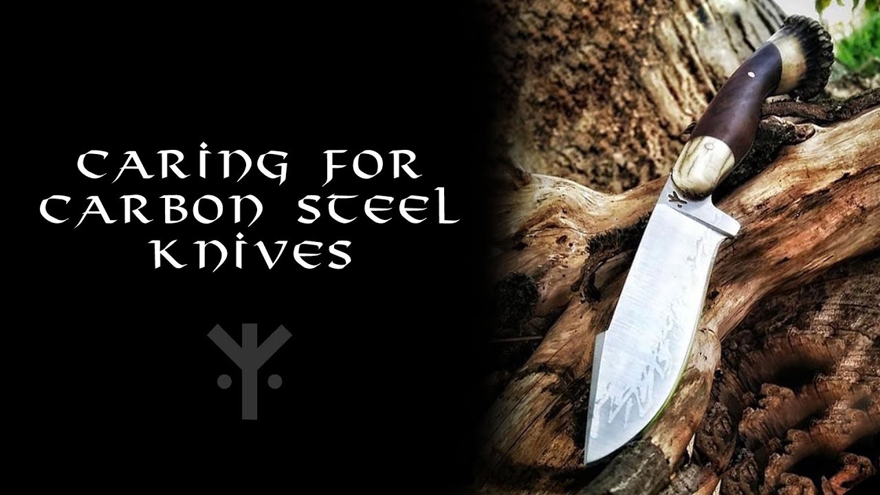 Caring for Carbon Steel Knives YouTube