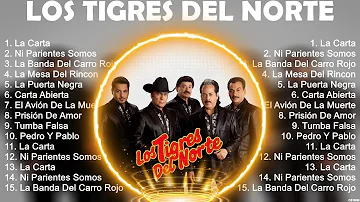 Los Tigres del Norte Mix 2024   Los Tigres del Norte Álbum Completo 2024   Los Tigres del Norte