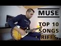 Top 10 Riffs - Muse