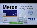 MERON Glass Ionomer Luting Cement Tipe 1 | GIC | VOCO GmbH