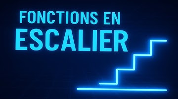 Fonctions en Escalier