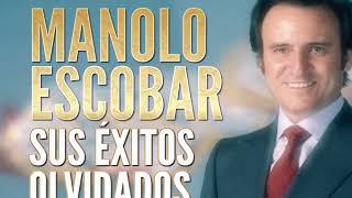Manolo Escobar - Y No Lo Sabes -