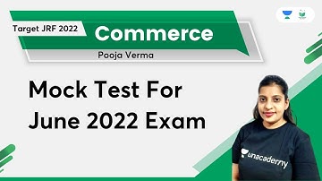 Commerce | Mock Test for June 2022 | Pooja Verma | Unacademy UGC NET