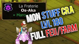 Mon stuff Cra Full Feu lvl 180, avec pp pour farm les astuces kamas ! Je vous montre mes Dofus Book