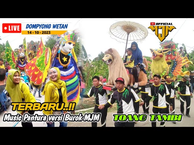 Burok MJM Song:Toang Tambi Voc.Miss Yanti Live Dompyong 14-10-23 class=