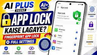 How to Set App Lock on AI Plus Phone | Fingerprint App Lock Full Settings screenshot 3