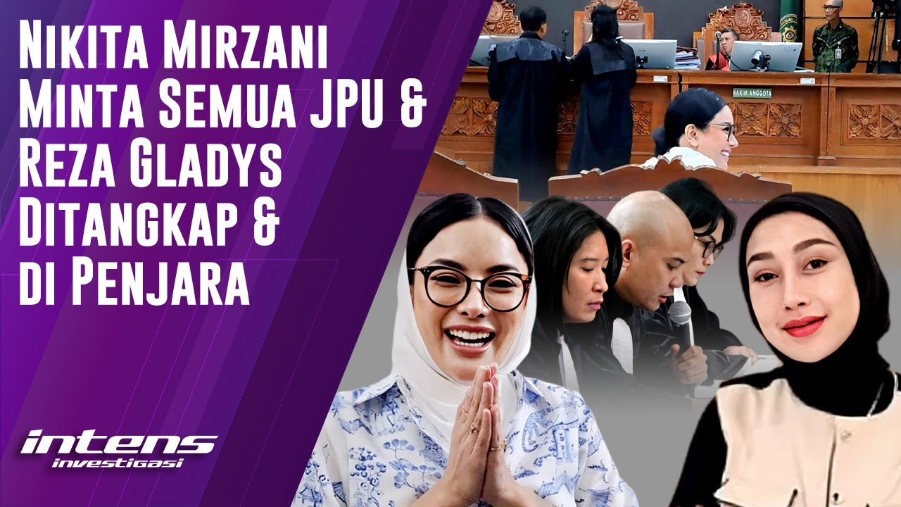 Nikita Mirzani Minta JPU dan Reza di Tangkap & Penjara | Intens Investigasi | Eps 5852