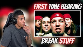 FIRST TIME HEARING Limp Bizkit - Break Stuff | REACTION