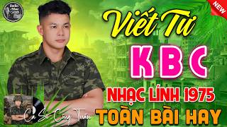 VIẾT TỪ KBC - BOLERO CÔNG TUẤN ➤ LK Nhạc Lính Xưa Bất Hủ ...