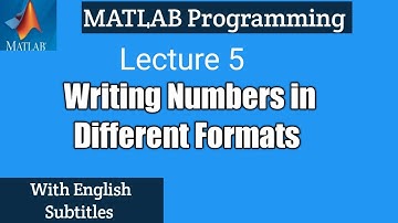 Formats in MATLAB || Lecture 5 || With English Subtitles