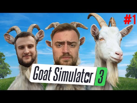 Видео: Горные Козлы | Goat Simulator 3