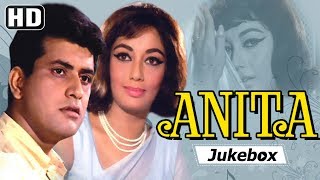 Anita [1967] Songs | Manoj Kumar, Sadhana | Laxmikant Pyarelal Hits | Bollywood Hindi Songs [HD] 