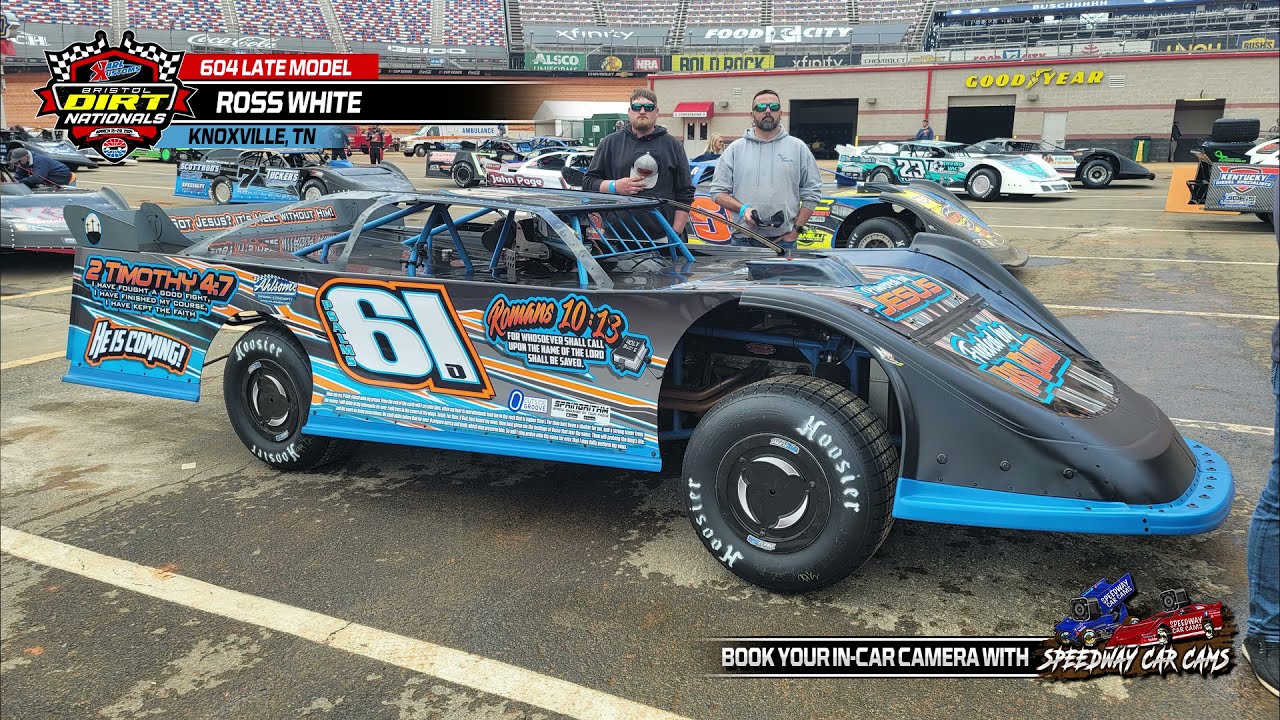 61 Ross White – Heat and Feature – 604 Late Model – 3-2021 Bristol Dirt Nationals – Speedway Car Cams
