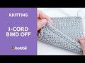 How to Knit an I-Cord Bind Off + Free Pattern